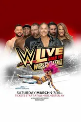 WWE Live Road to WrestleMania постер