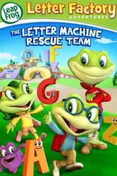 Leap Frog Letter Factory Adventures: The Letter Machine Rescue Team постер