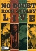 Постер No Doubt: Rock Steady Live
