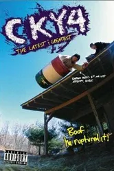 CKY 4 Latest & Greatest постер