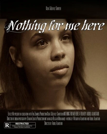 Постер Nothing for Me Here