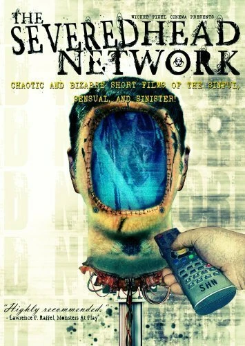 Постер The Severed Head Network