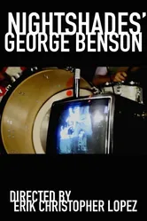 Nightshades: George Benson постер