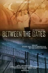 Between the Gates постер