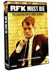 Постер RFK Must Die: The Assassination of Bobby Kennedy