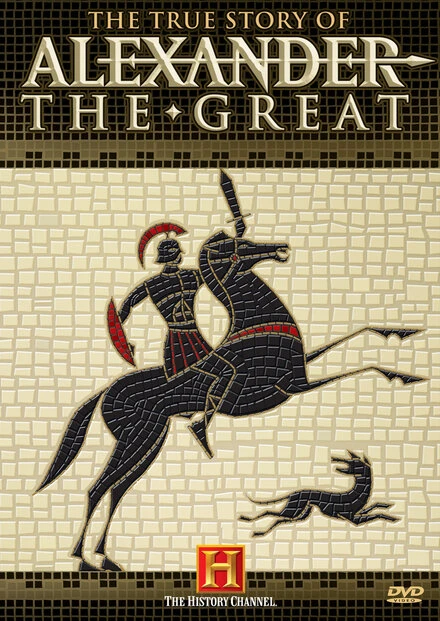Постер The True Story of Alexander the Great