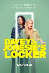Davey & Jonesie's Locker постер