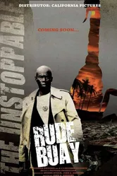 Rude Buay ... The Unstoppable постер