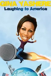 Gina Yashere: Laughing to America постер