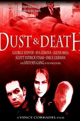 Dust & Death постер