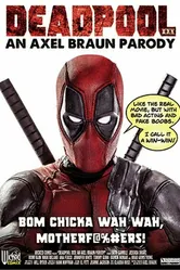 Deadpool XXX: An Axel Braun Parody постер