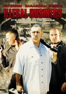 Постер Illegal Business