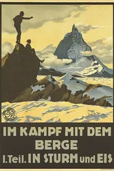 Im Kampf mit dem Berge - 1. Teil: In Sturm und Eis - Eine Alpensymphonie in Bildern постер