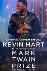 Kevin Hart: The Kennedy Center Mark Twain Prize for American Humor постер