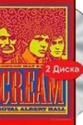Cream: Royal Albert Hall, London May 2-3-5-6 2005 постер