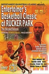 Entertainer's Basketball Classic at Rucker Park: The Second Season постер