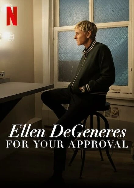 Постер Ellen DeGeneres: For Your Approval