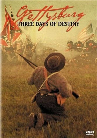 Постер Gettysburg: Three Days of Destiny