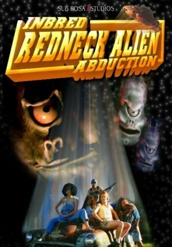 Постер Похищение деревенщины инопланетянами 2004