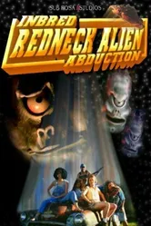 Похищение деревенщины инопланетянами 2004 постер