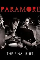 Paramore: The Final Riot! постер