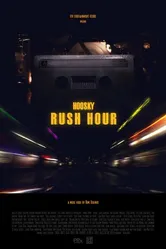 Hoosky: Rush Hour постер