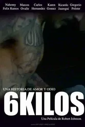 6 Kilos постер