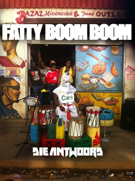 Постер Die Antwoord: Fatty Boom Boom 2012