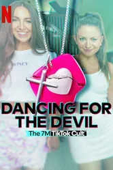 Dancing for the Devil: The 7M TikTok Cult постер
