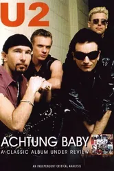 U2: Achtung Baby постер