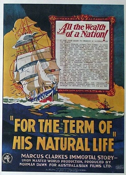 Постер For the Term of His Natural Life 1927