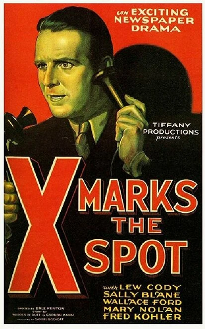 Постер X Marks the Spot 1931