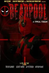 Deadpool: A Typical Tuesday постер