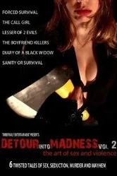 Detour Into Madness Vol 2. постер