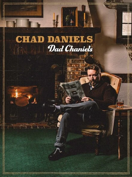 Постер Chad Daniels: Dad Chaniels