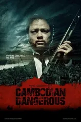 Cambodian Dangerous постер