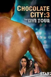 Chocolate City 3: Live Tour постер