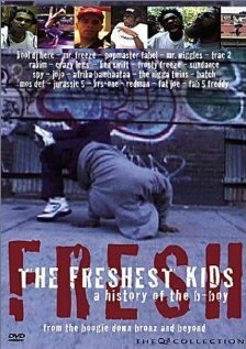 Постер The Freshest Kids