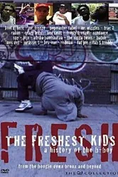 The Freshest Kids постер