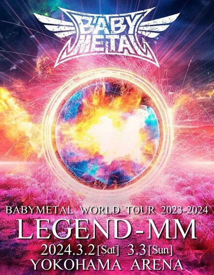 Постер Babymetal: World Tour 2023 - 2024 Legend - MM