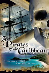 Real Pirates of the Caribbean постер