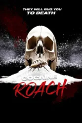 Cocaine Roach постер