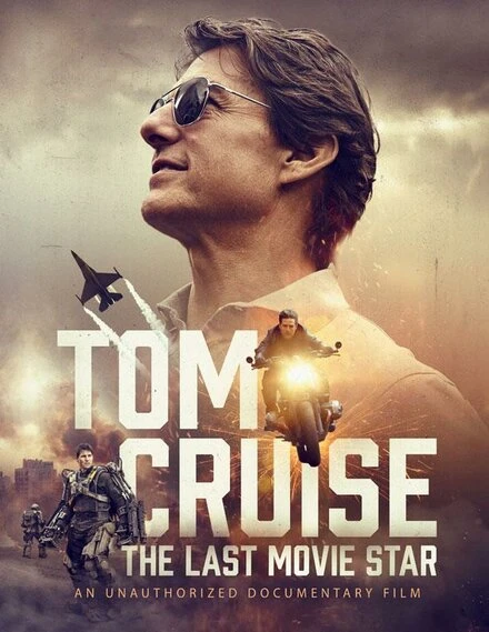 Постер Tom Cruise: The Last Movie Star
