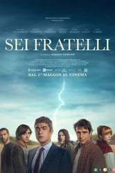 Sei fratelli постер