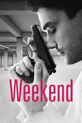 Weekend 2013 постер