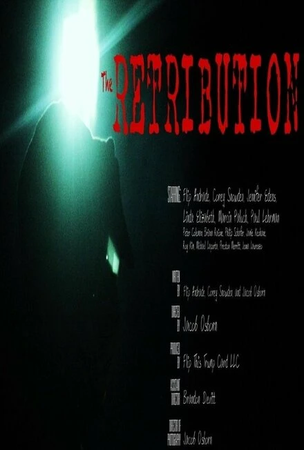Постер The Retribution