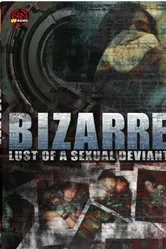 Странное вожделение сексуальных извращений 2001 постер
