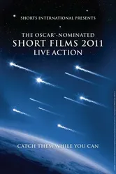 The Oscar Nominated Short Films 2011: Live Action постер