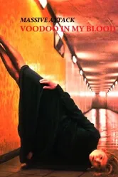 Massive Attack Feat. Young Fathers: Voodoo in My Blood постер