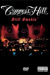Cypress Hill: Still Smokin' постер